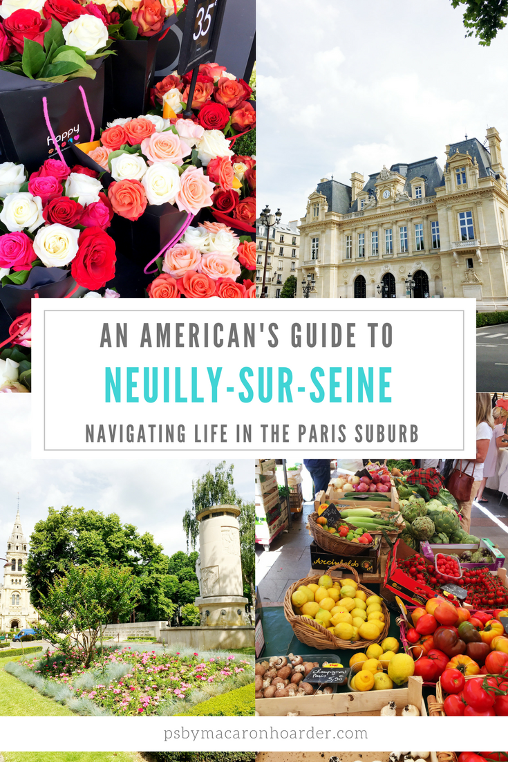 An American's Guide to Neuilly-sur-Seine, France