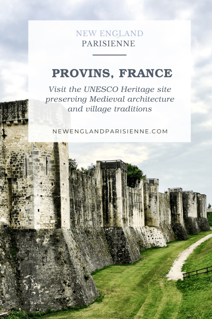 A visitor's guide to Provins, France