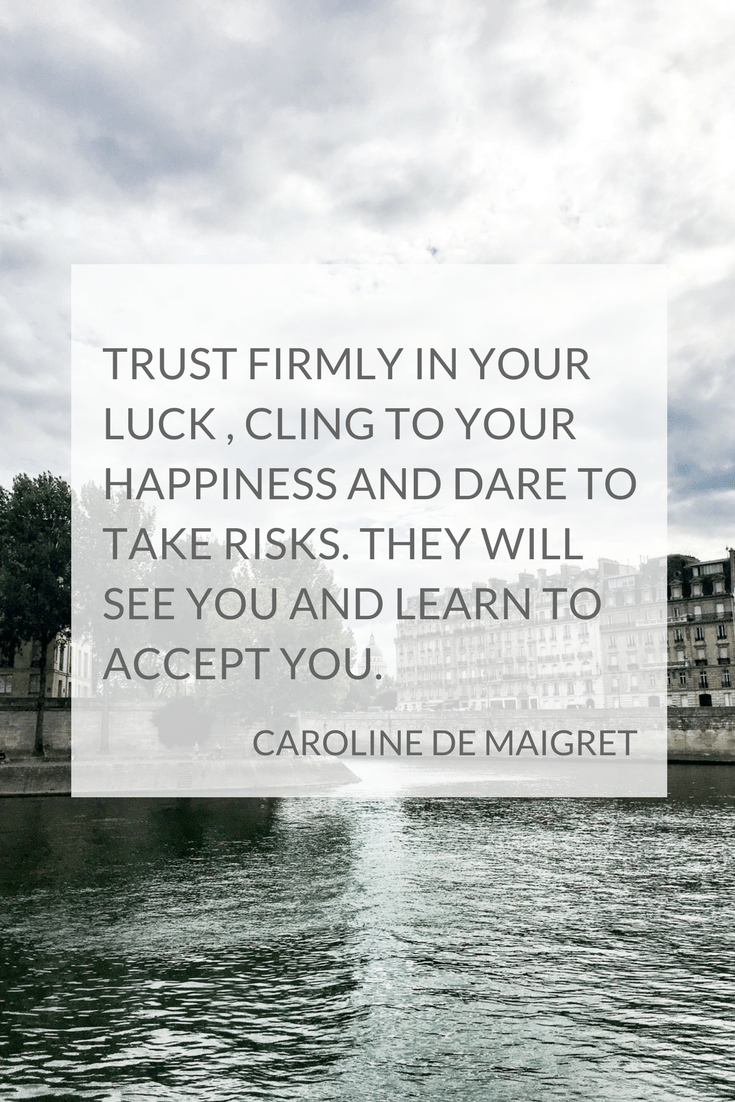 Caroline de Maigret quote