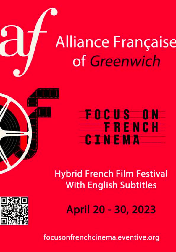 Focus on French Cinema hosted by Alliance francaise of Greenwich CT